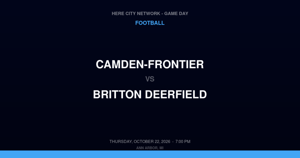 Camden-Frontier vs. Britton Deerfield — Football Game Day — Britton, MI — Oct 22, 2026
