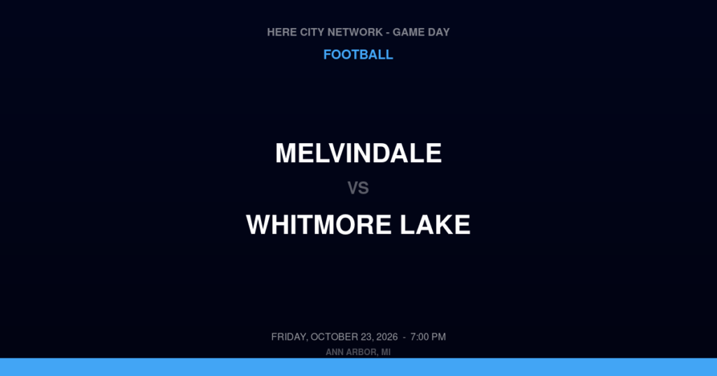Melvindale vs. Whitmore Lake — Football Game Day — Whitmore Lake, MI — Oct 23, 2026